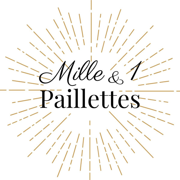 Mille & 1 Paillettes